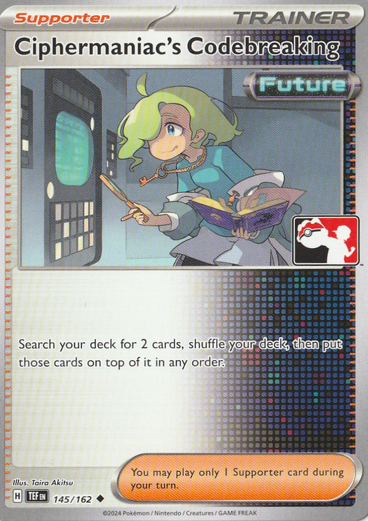 Ciphermaniac's Codebreaking 145/162 - Non Holo - Stamped
