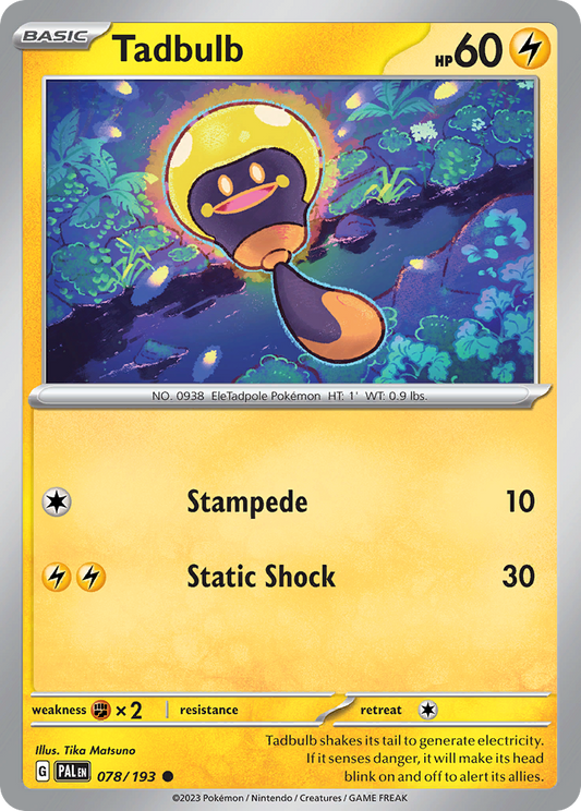 Tadbulb 078/193 - Reverse Holo