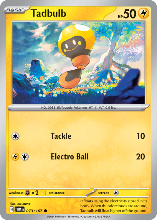 Tadbulb 073/167 - Reverse Holo